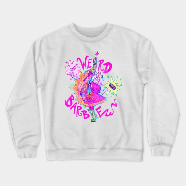 Weird Barbie Crewneck Sweatshirt by lightsdsgn